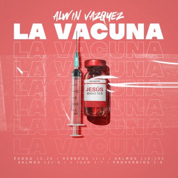 Alwin Vazquez La Vacuna