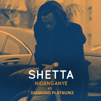 Shetta feat. Diamond Platnumz Nidanganye