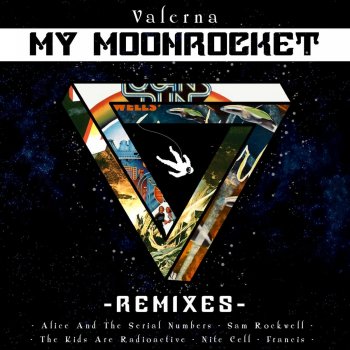 Valerna My Moonrocket (Nite Cells Remix)