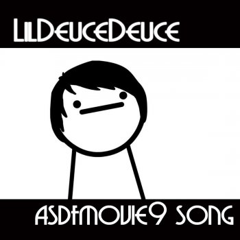 Lil Deuce Deuce Asdfmovie9 Song (Instrumental)