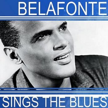 Harry Belafonte The Way That I Feel