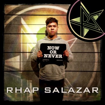 Rhap Salazar Now or Never