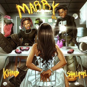 Khaid feat. Shallipopi Marry (feat. Shallipopi)