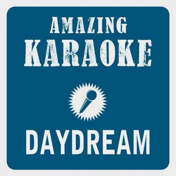Clara Oaks Daydream (Karaoke Version) - Originally Performed By the Lovin' Spoonful