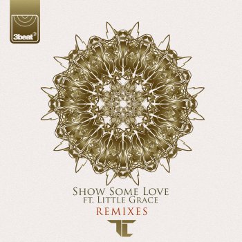TC feat. Little Grace Show Some Love (Fono Remix)