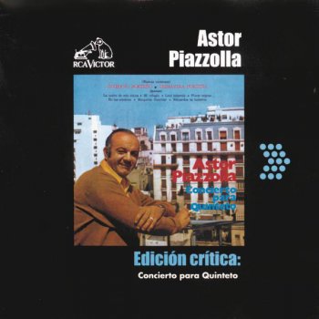Astor Piazzolla y Su Quinteto Concierto Para Quinteto