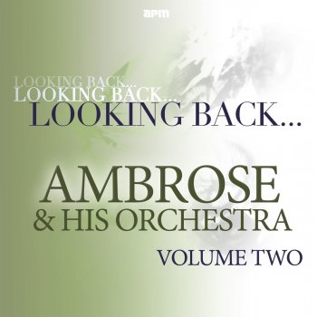 Ambrose & His Orchestra All Through the Night