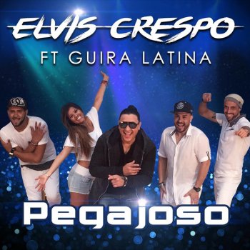 Elvis Crespo feat. Güira Latina Pegajoso (feat. Guira Latina)