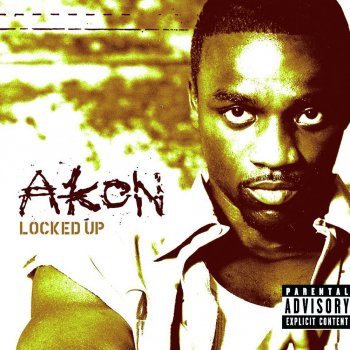 Akon feat. Taz & Styles P Locked Up