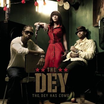 The Dey She Said - New Album Version