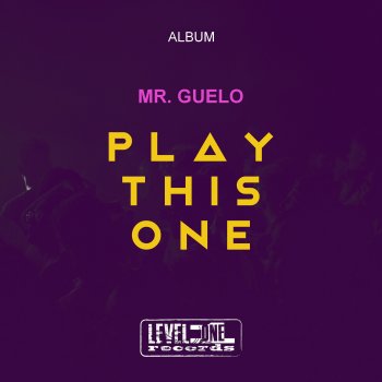 Mr. Guelo The Rhythm