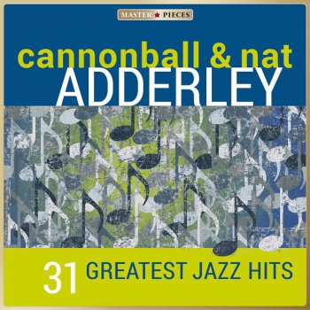 Cannonball & Nat Adderley The Nearness Of You