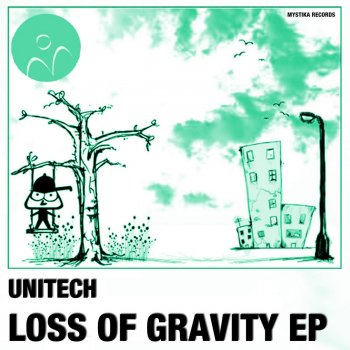 Unitech Loss of Gravity - Original Mix