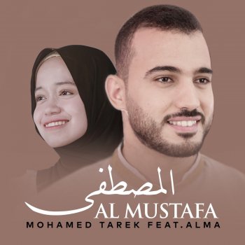 Mohamed Tarek feat. VLMV Al Mustafa (feat. Alma)