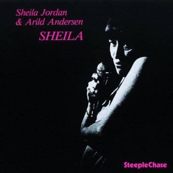 Sheila Jordan Better Than Anything