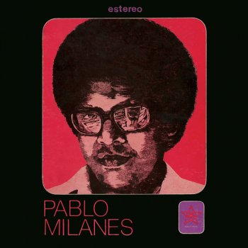 Pablo Milanés Canción Por La Unidad Latinoamericana
