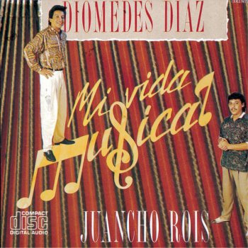 Diomedes Díaz & Juancho Rois Mi Vída Músical