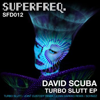David Scuba Turbo Slutt (Joint Custody Remix)