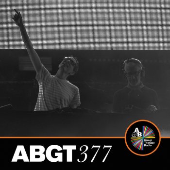 Above & Beyond Group Therapy (Messages Pt. 8) [ABGT377]