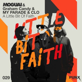 MOGUAI feat. CLO & MY PARADE A Little Bit of Faith - Korean Version