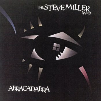 The Steve Miller Band Never Say No