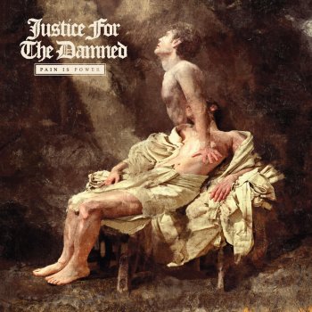Justice For The Damned The House You Built Is Burning