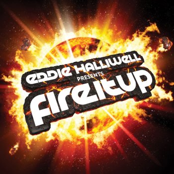 Various Artists Eddie Halliwell Presents Fire It Up (Continuous Mix)