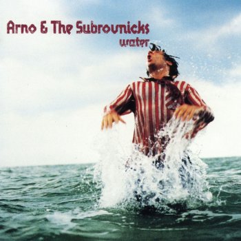 Arno feat. The Subrovnicks Meet the Freaks