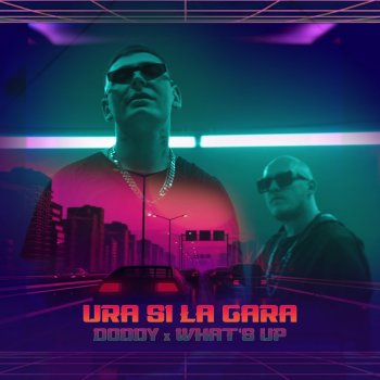 Doddy Ura Si La Gara (feat. What's UP)