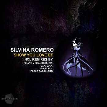 Silvina Romero feat. Mauro Rubio Show You Love - Mauro Rubio Remix