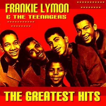 Frankie Lymon & The Teenagers I'm Not Too Young to Dream