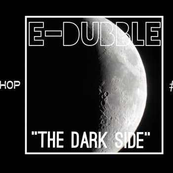 e-dubble The Dark Side