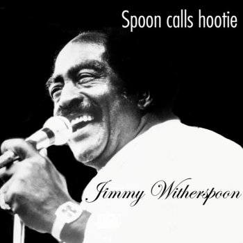 Jimmy Witherspoon Jumpin' With Louis
