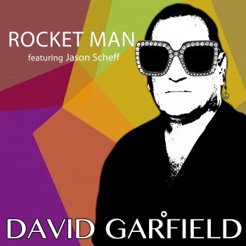 David Garfield feat. Jason Scheff, Jim Keltner & Isaiah Sharkey Rocket Man (feat. Jason Scheff, Jim Keltner & Isaiah Sharkey) [Acoustic]