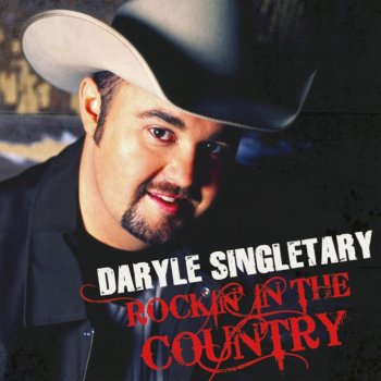 Daryle Singletary That Why God Made Me