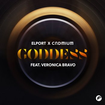 Cadmium feat. Elport & Veronica Bravo Goddess