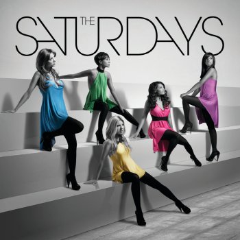 The Saturdays If This Is Love