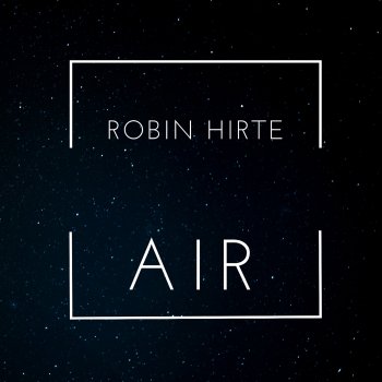 Robin Hirte Air