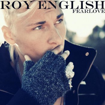Roy English Never You/fearlove