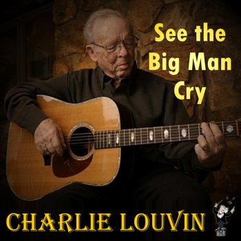 Charlie Louvin High Cost of Living