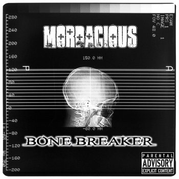 Mordacious Bone Breaker