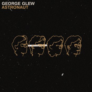 George Glew Astronaut