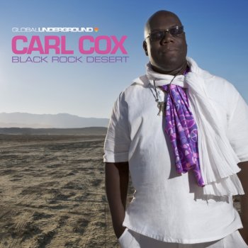 Carl Cox GU38 Carl Cox Black Rock Desert Continuous Mix 1
