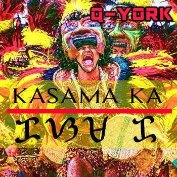 Q-York Kasama Ka