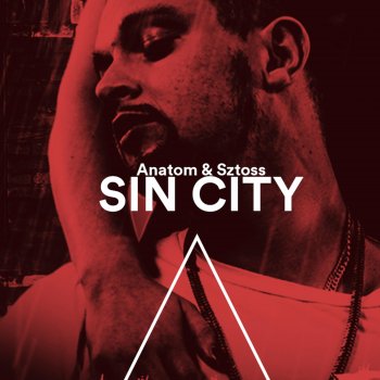 Anatom feat. Sztoss Sin City