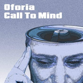 Oforia Call To Mind