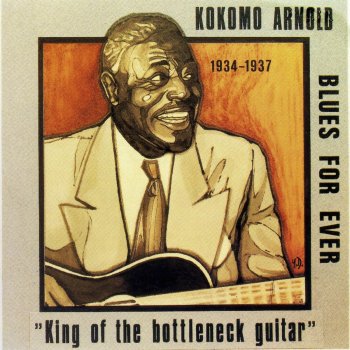 Kokomo Arnold How Long How Long Blues
