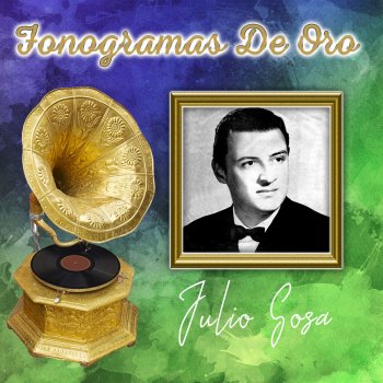 Julio Sosa feat. Alberto Podestá El Hijo Triste