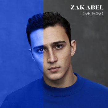 Zak Abel Love Song