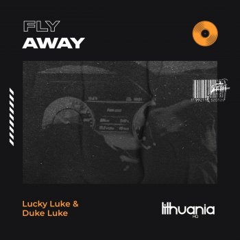 Lucky Luke feat. Duke Luke Fly Away